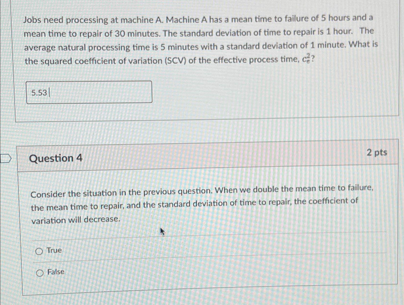  Jobs need processing at machine A. Machine A has a mean