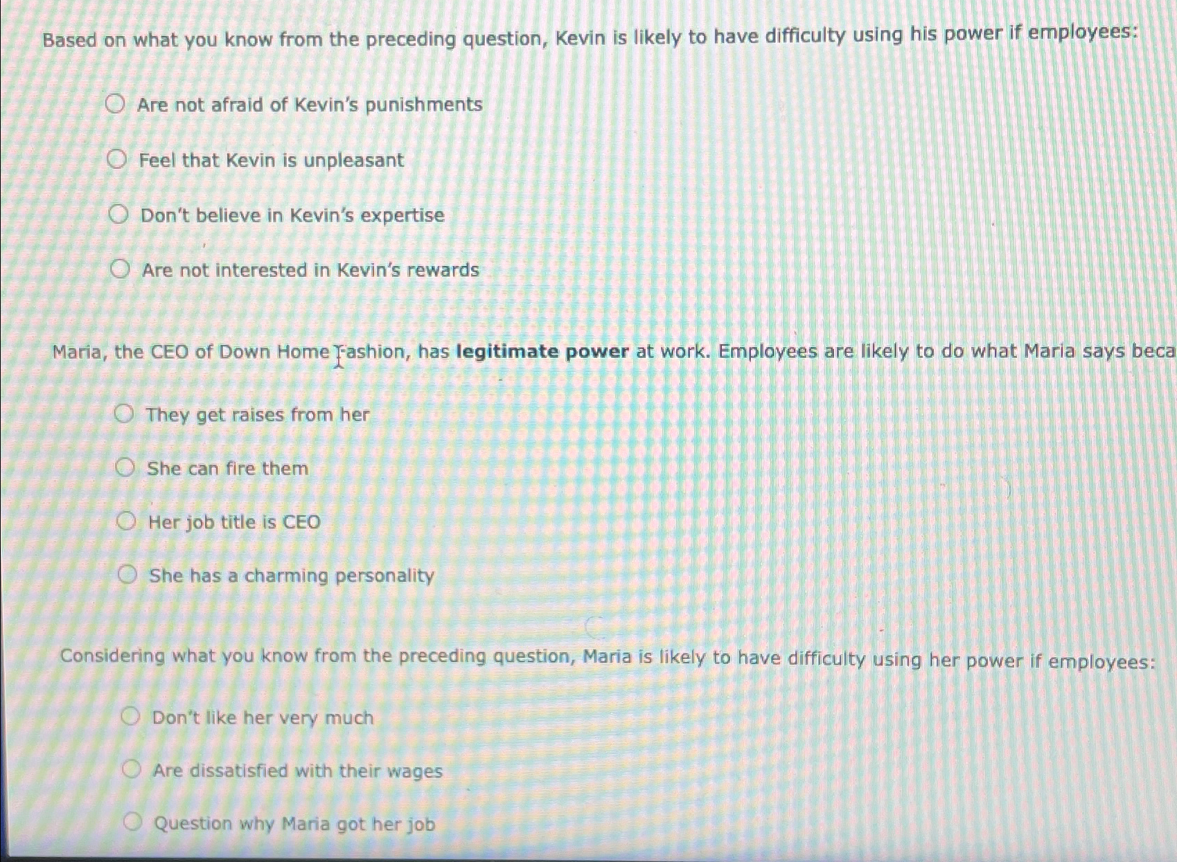  Based on what you know from the preceding question, Kevin is