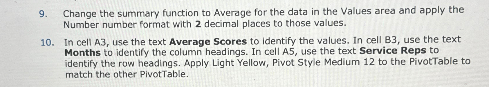  Change the summary function to Average for the data in the