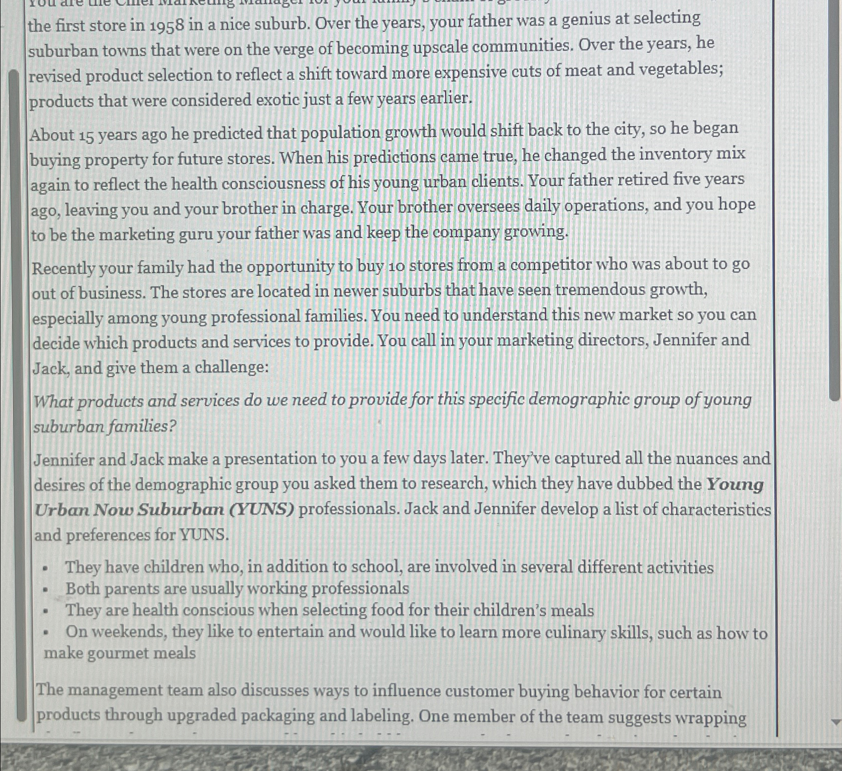  the first store in 1958 in a nice suburb. Over the