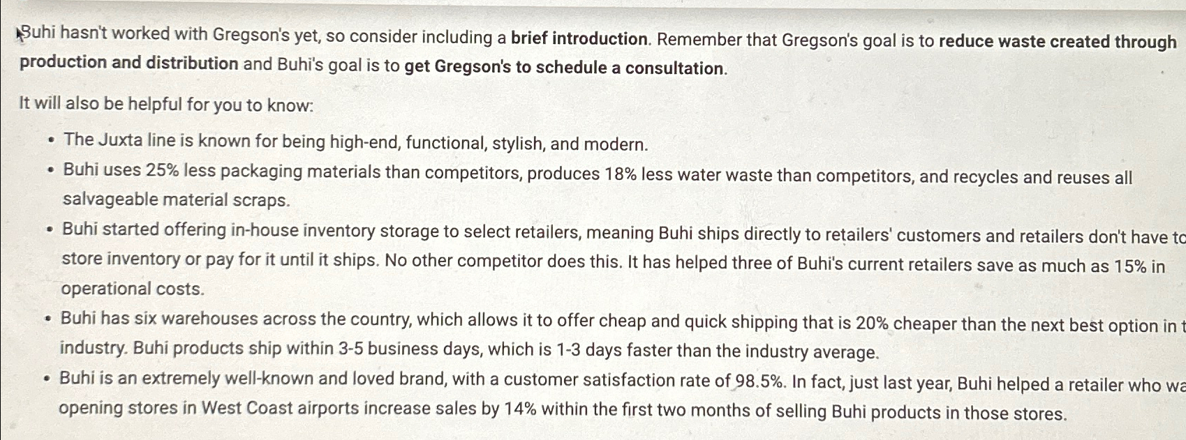  Buhi hasn't worked with Gregson's yet, so consider including a brief