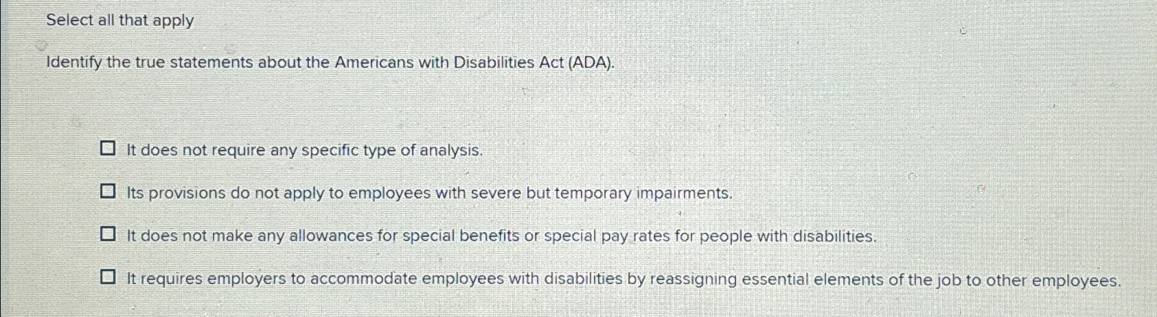  Select all that apply Identify the true statements about the Americans