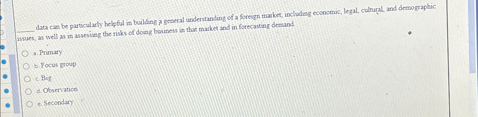  data can be particularly helpful in building a general understanding of