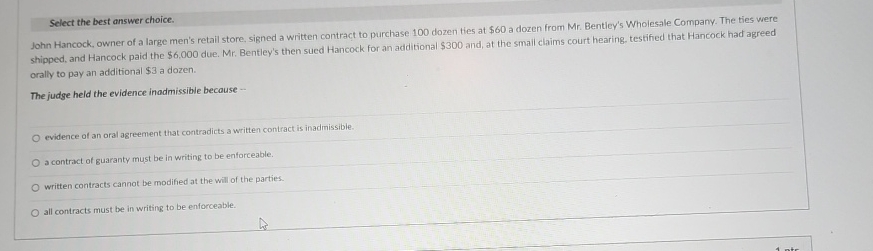  Select the best answer choice. orally to pay an additional $3
