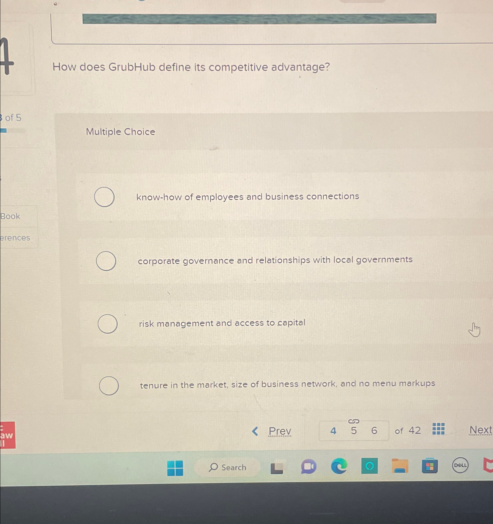  How does GrubHub define its competitive advantage? Multiple Choice know-how of