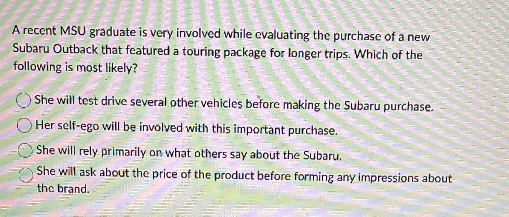  A recent MSU graduate is very involved while evaluating the purchase