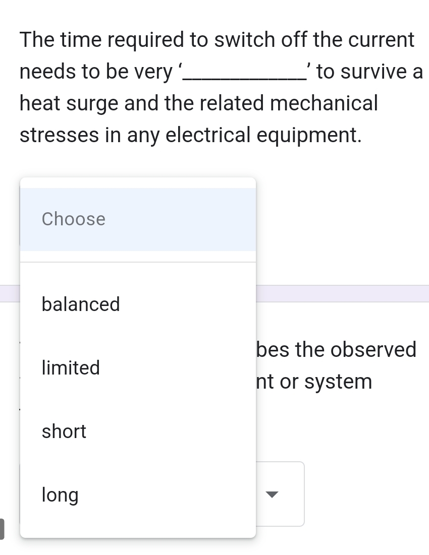  The time required to switch off the current needs to be