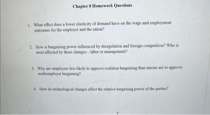 answer 1-4 Chapter 8 Homework Questions 1. What effect does a lower