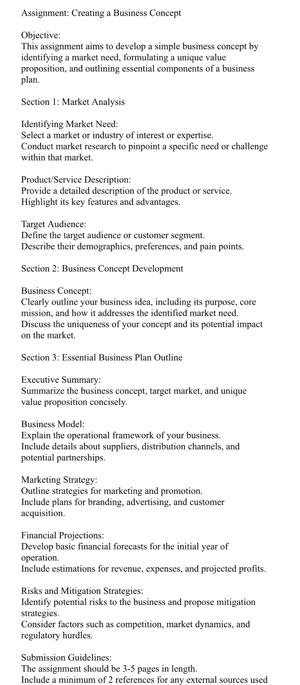  Assignment: Creating a Business Concept Objective: This assignment aims to develop