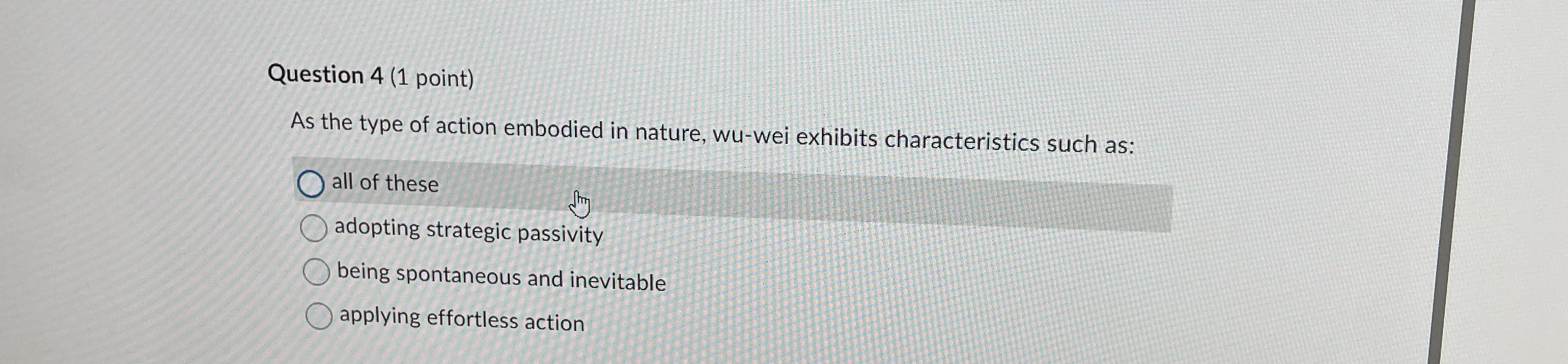  Question 4(1 point) As the type of action embodied in nature,