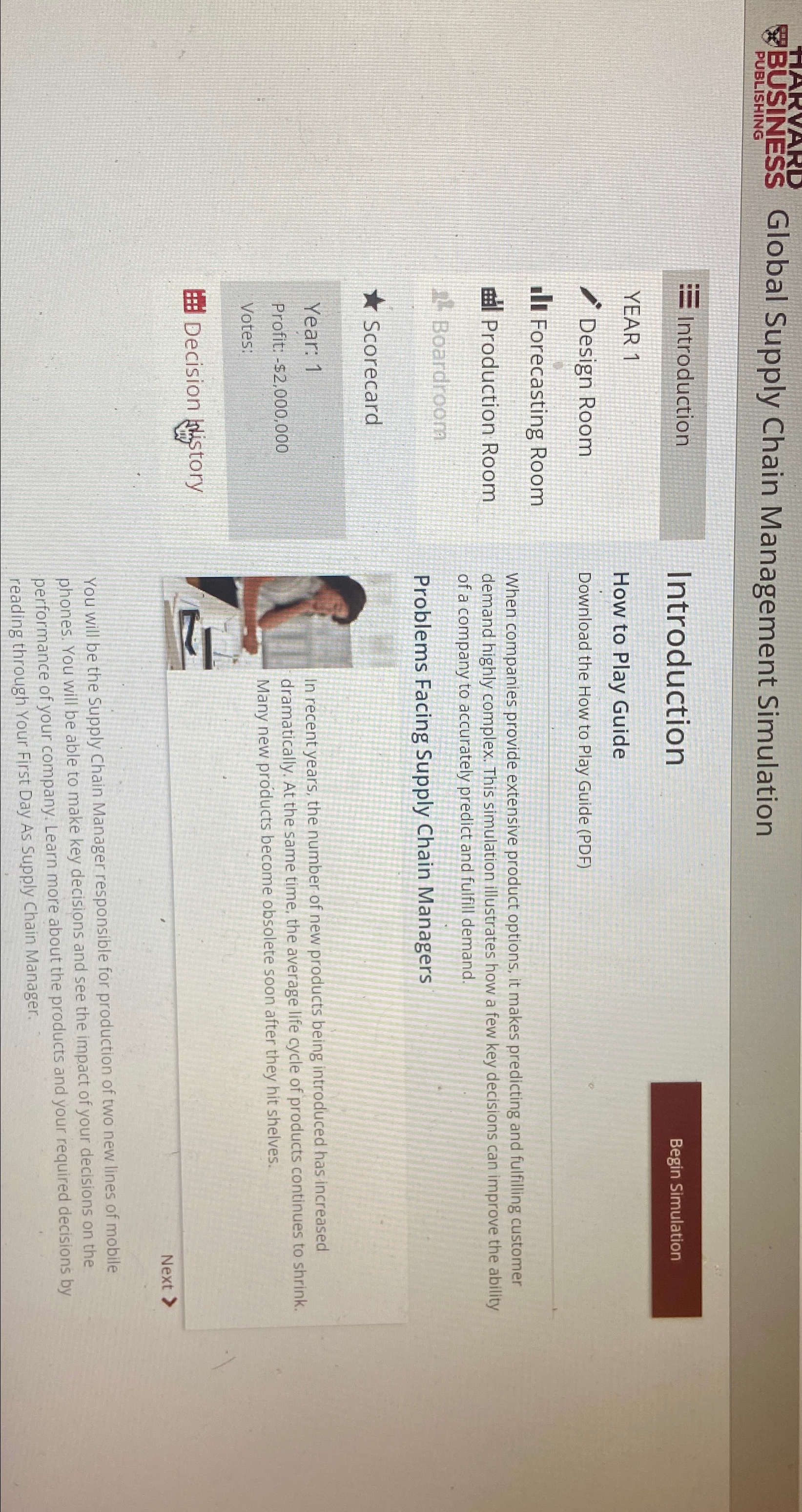  PUBLISHING Global Supply Chain Management Simulation Introduction YEAR 1 Design Room