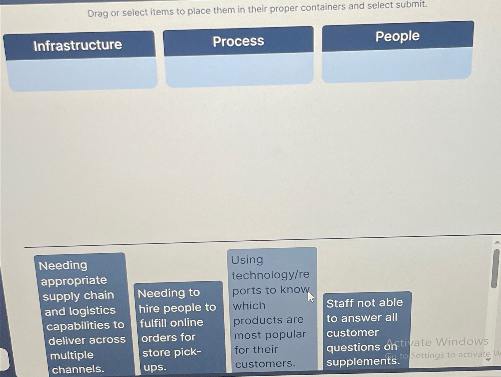  Drag or select items to place them in their proper containers