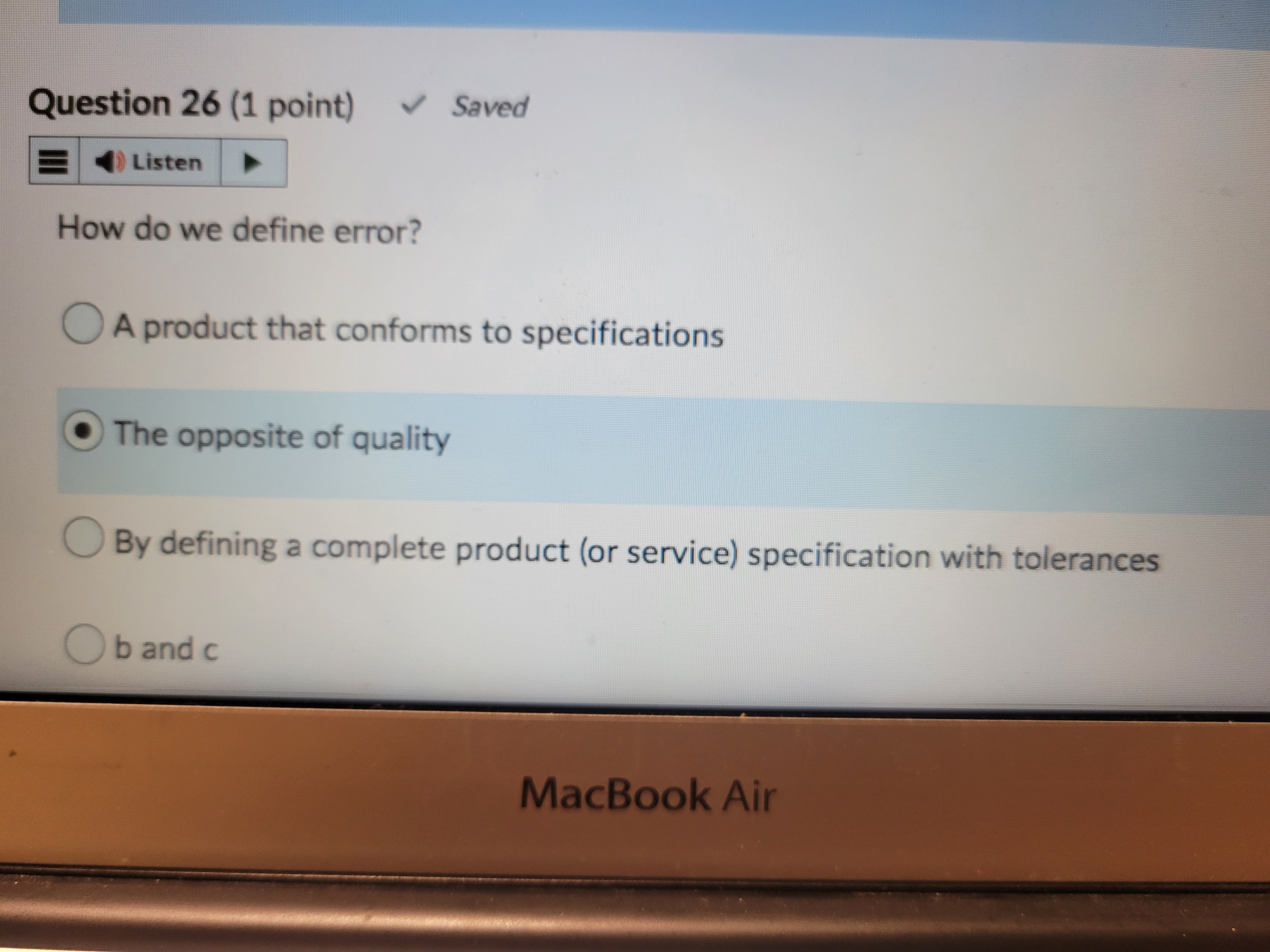  Question 26(1 point) Saved How do we define error? A product