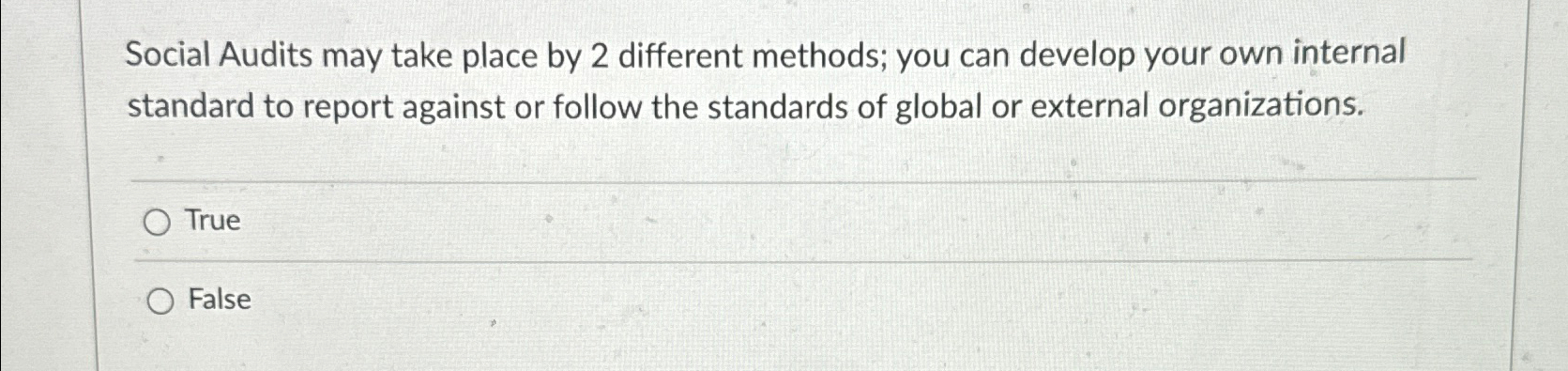  Social Audits may take place by 2 different methods; you can