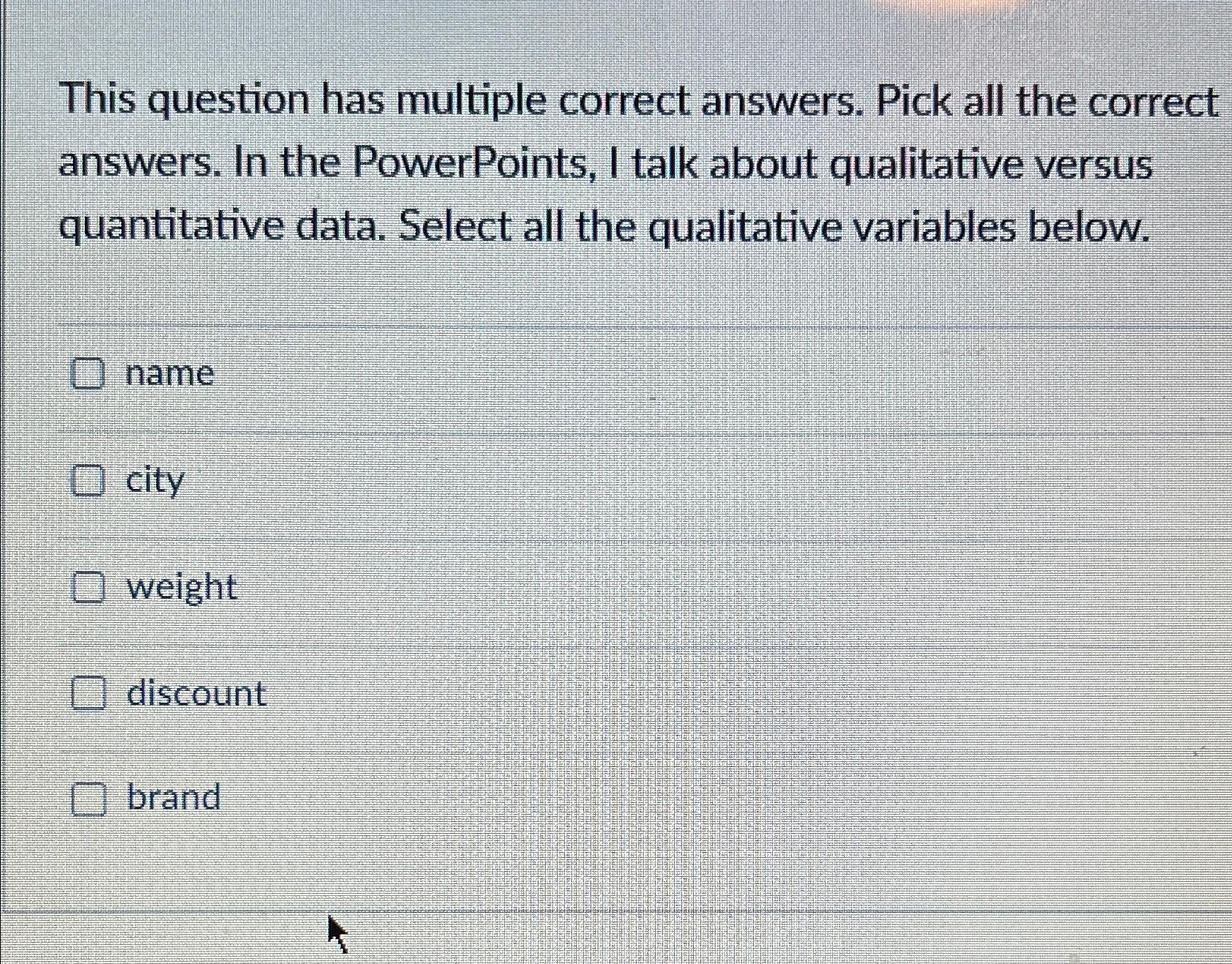  This question has multiple correct answers. Pick all the correct answers.