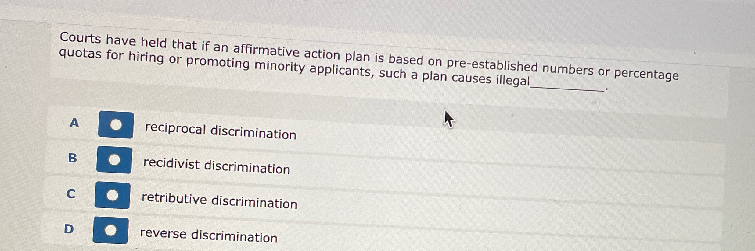  Courts have held that if an affirmative action plan is based