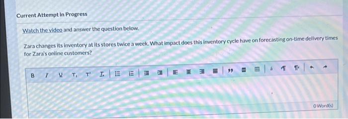  Watch the video and answer the question below. Zara changes its