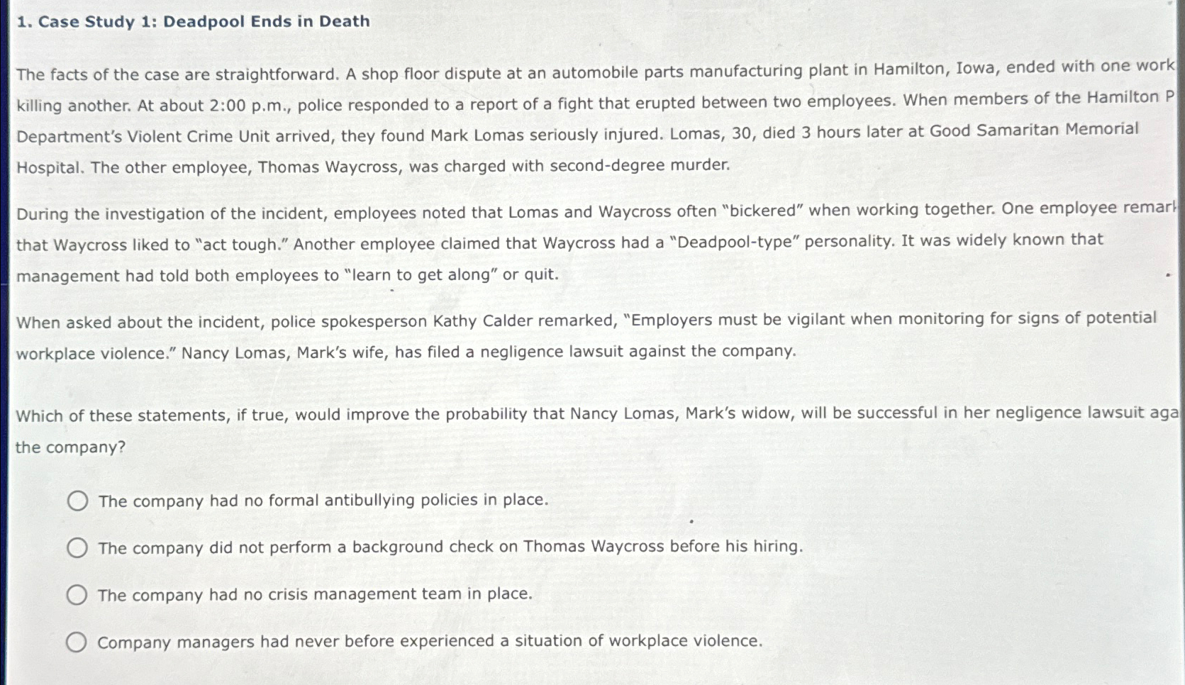  Case Study 1: Deadpool Ends in Death The facts of the