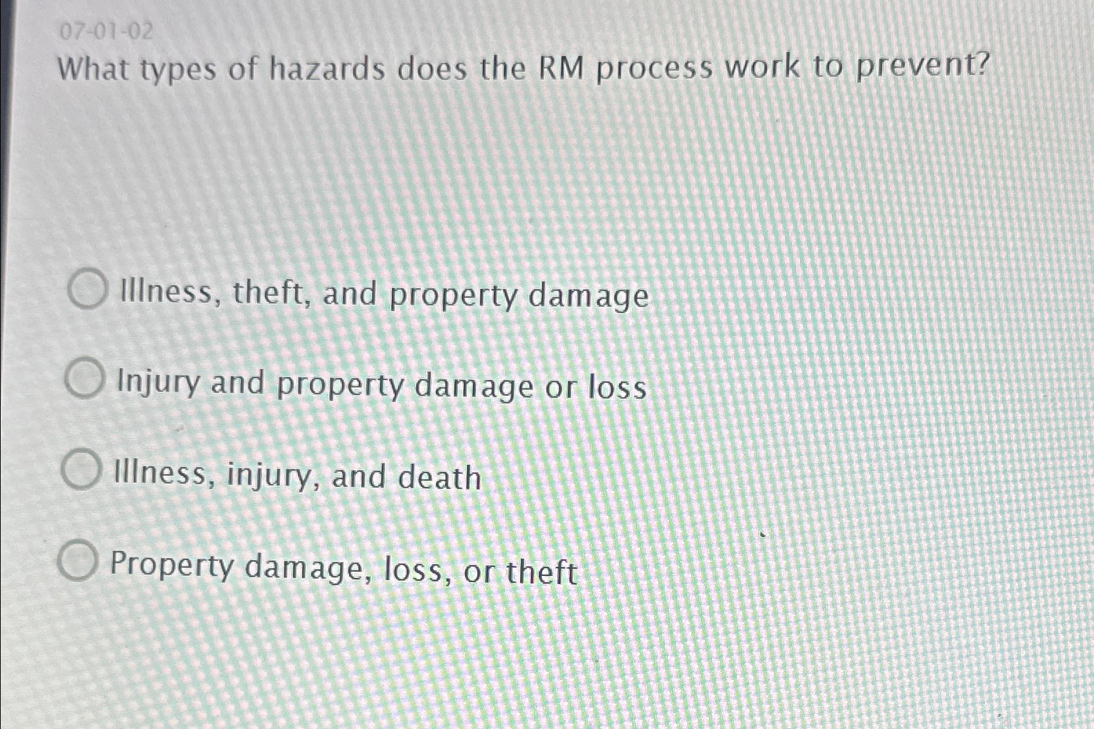  07-01-02 What types of hazards does the RM process work to