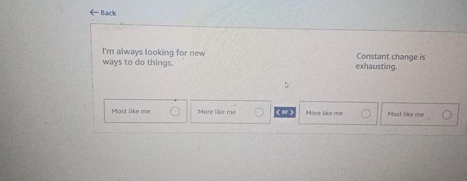  Back I'm always looking for new Constant change is ways to