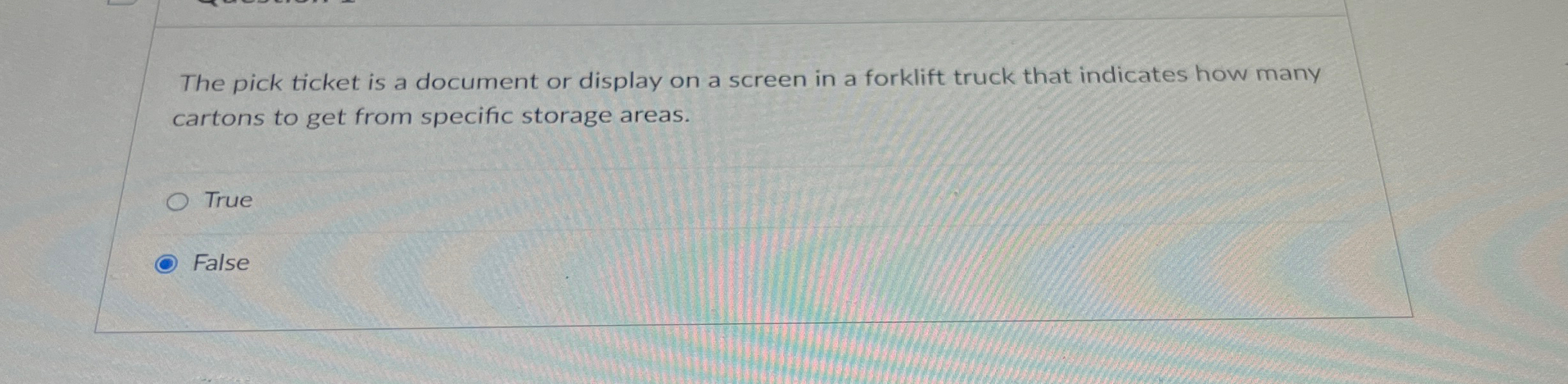  The pick ticket is a document or display on a screen