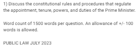 1) Discuss the constitutional rules and procedures that regulate the appointment,