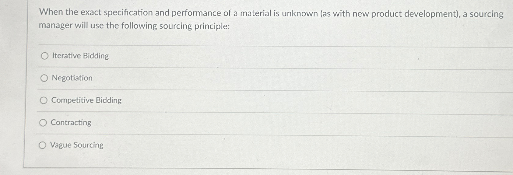  When the exact specification and performance of a material is unknown