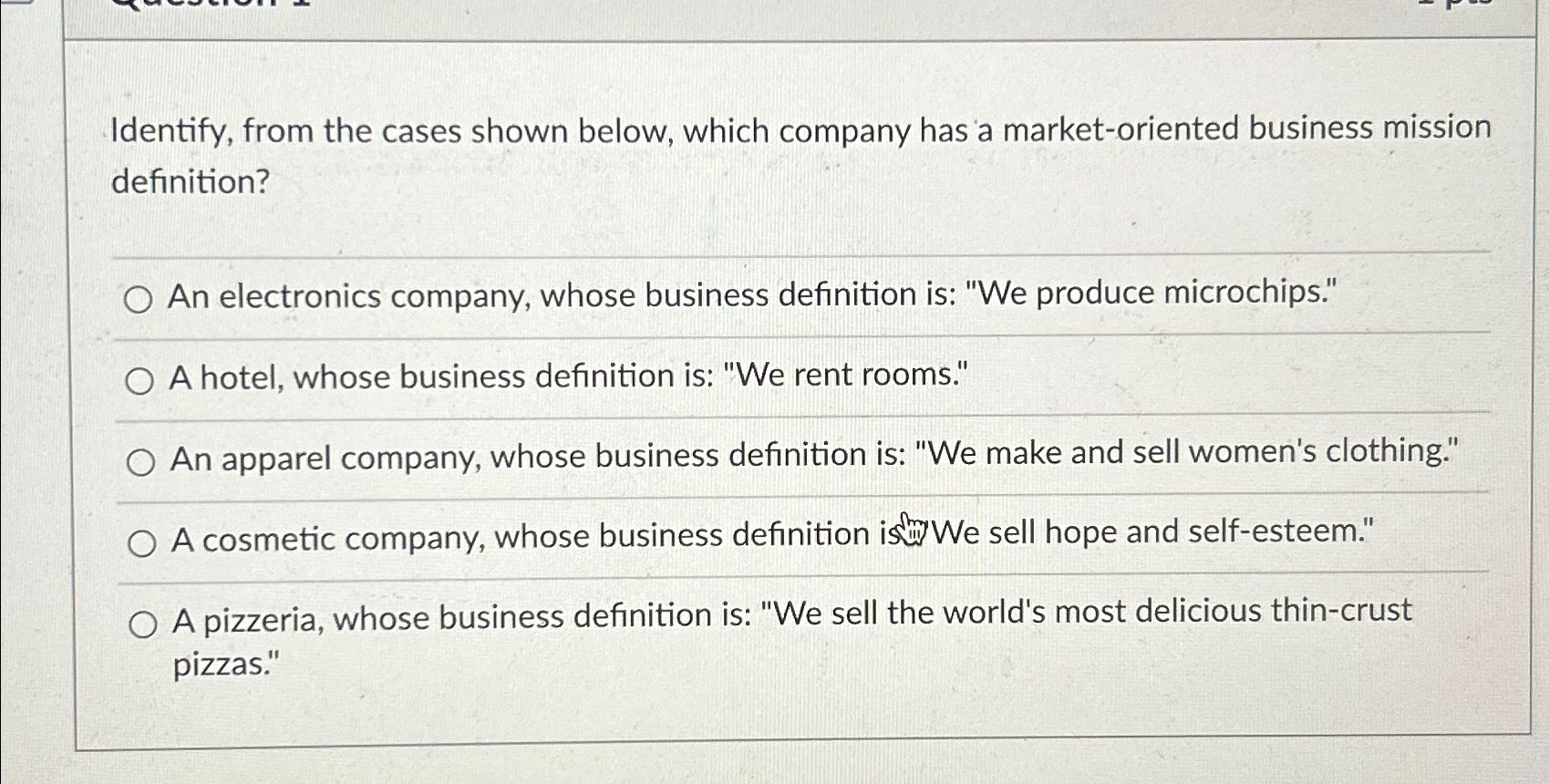  Identify, from the cases shown below, which company has a market-oriented