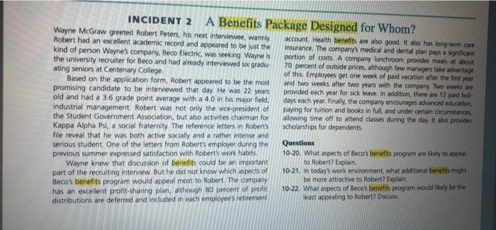 please all answer it will be long, thank you INCIDENT 2 A