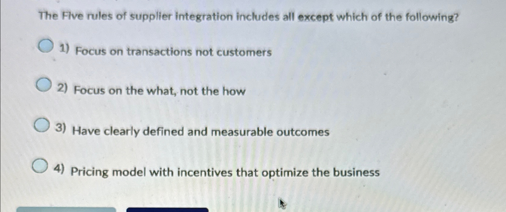 The Five rules of supplier integration includes all except which of