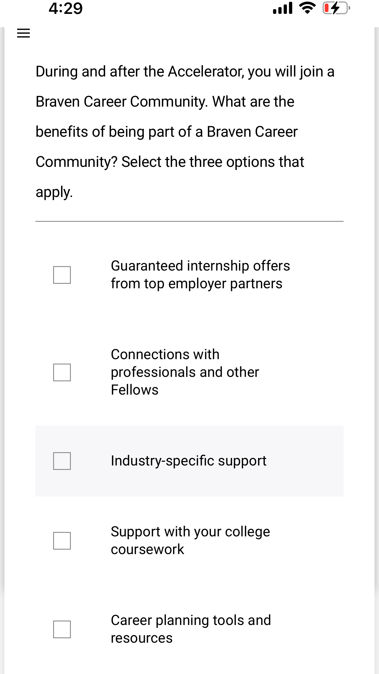  4:29 During and after the Accelerator, you will join a Braven