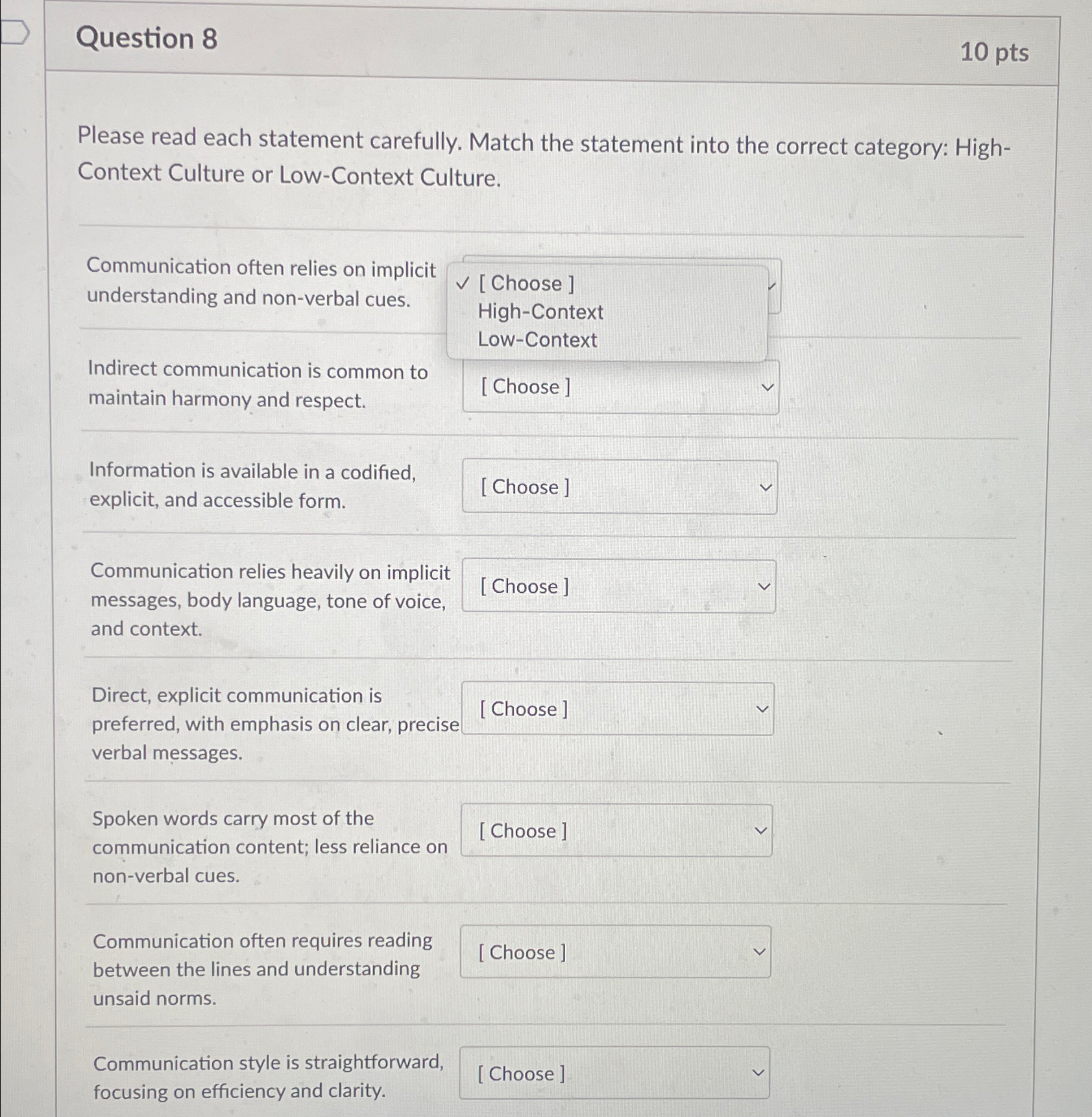  Question 8 10pts Please read each statement carefully. Match the statement