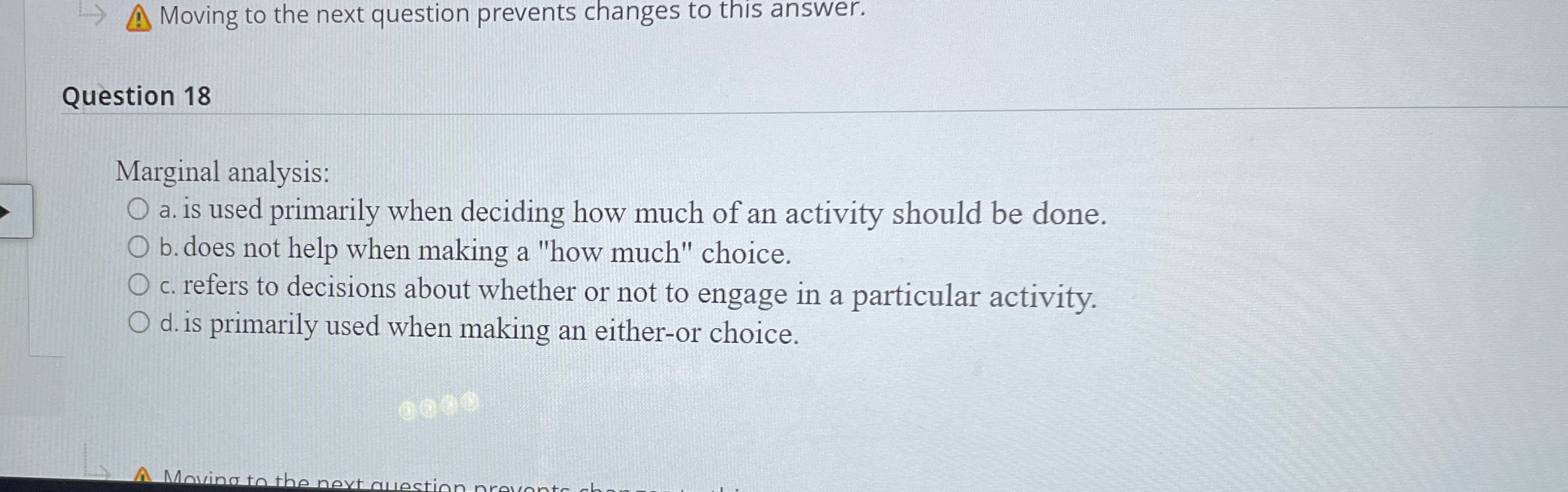  Moving to the next question prevents changes to this answer. Question
