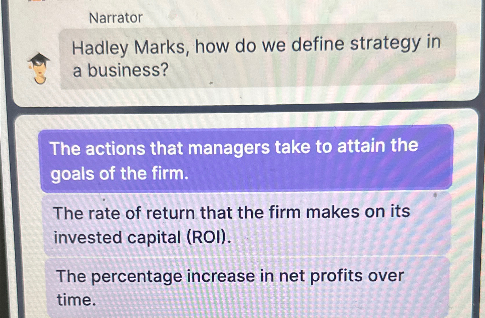  Narrator Hadley Marks, how do we define strategy in a business?