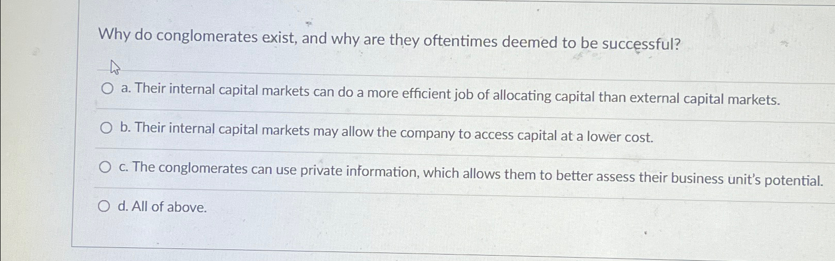  Why do conglomerates exist, and why are they oftentimes deemed to
