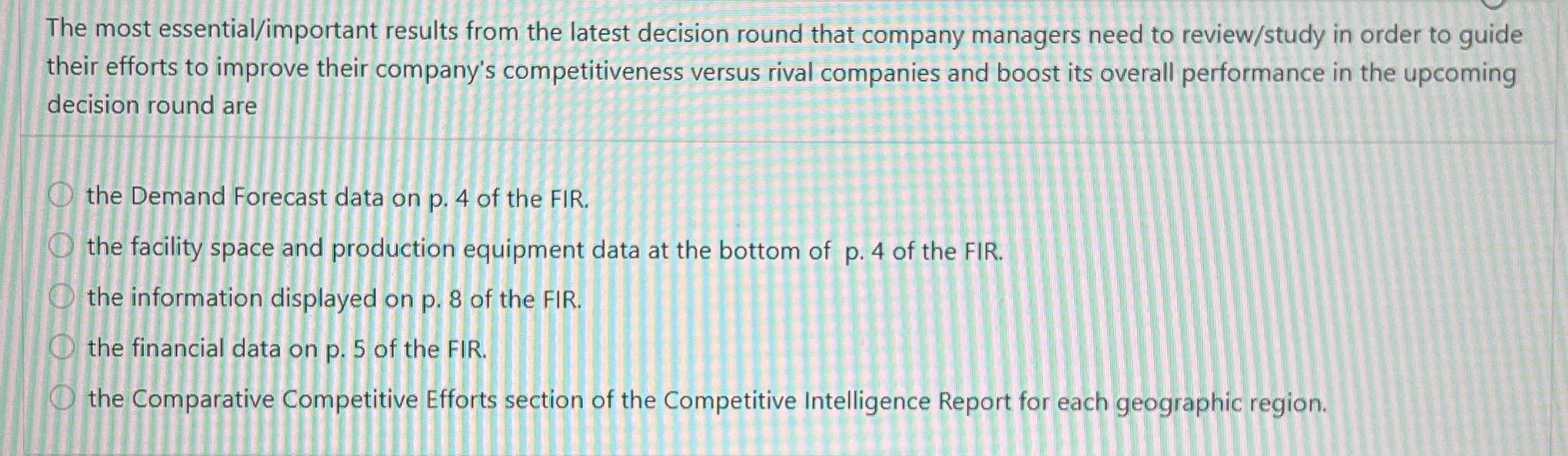  The most essential/important results from the latest decision round that company