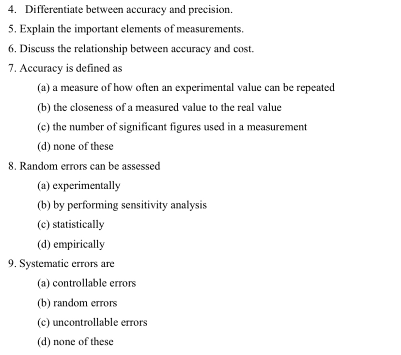  Differentiate between accuracy and precision. Explain the important elements of measurements.