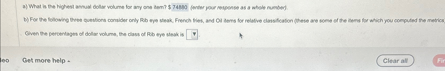  a) What is the highest annual dollar volume for any one