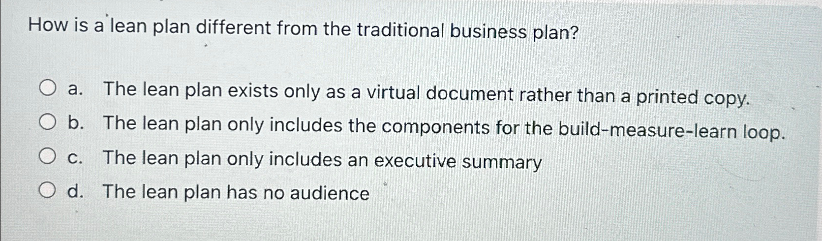  How is a lean plan different from the traditional business plan?