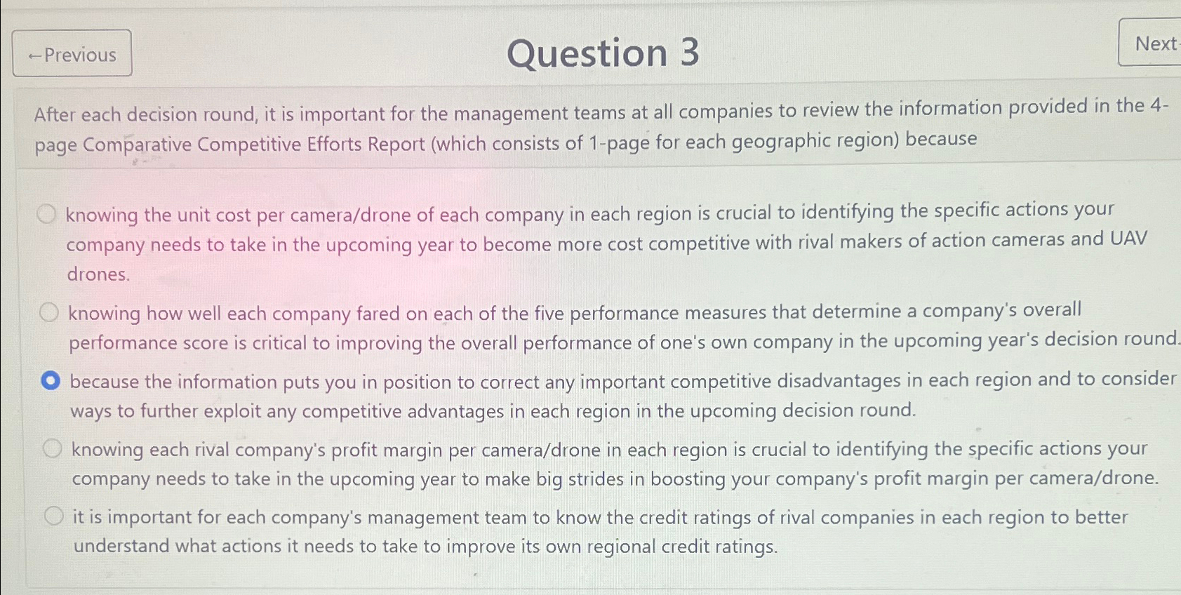  larr Previous Question 3 Next After each decision round, it is