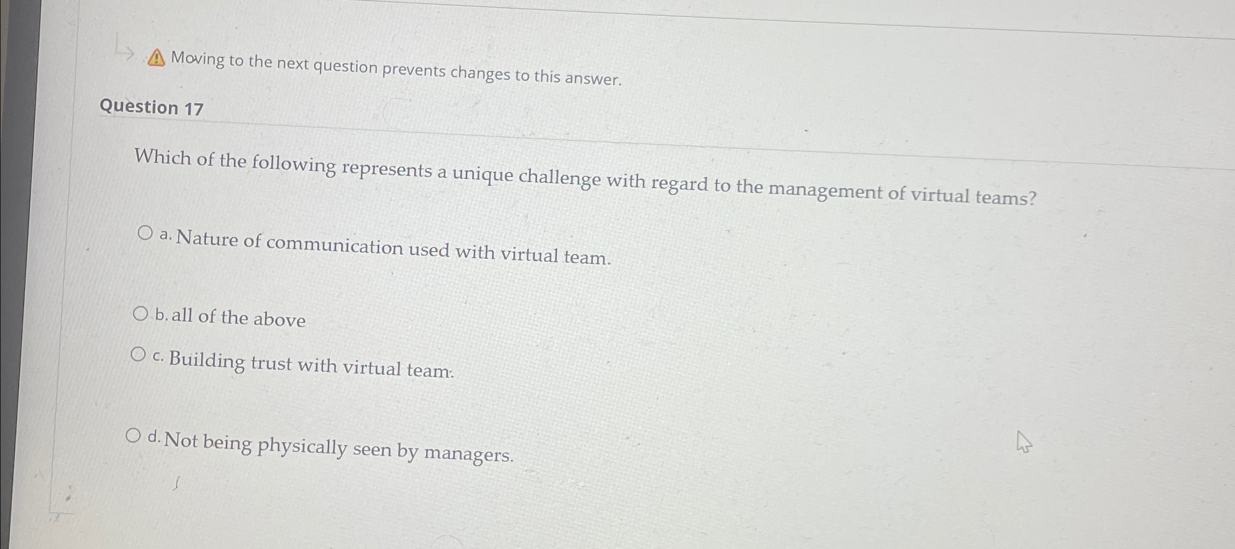 Moving to the next question prevents changes to this answer. Question