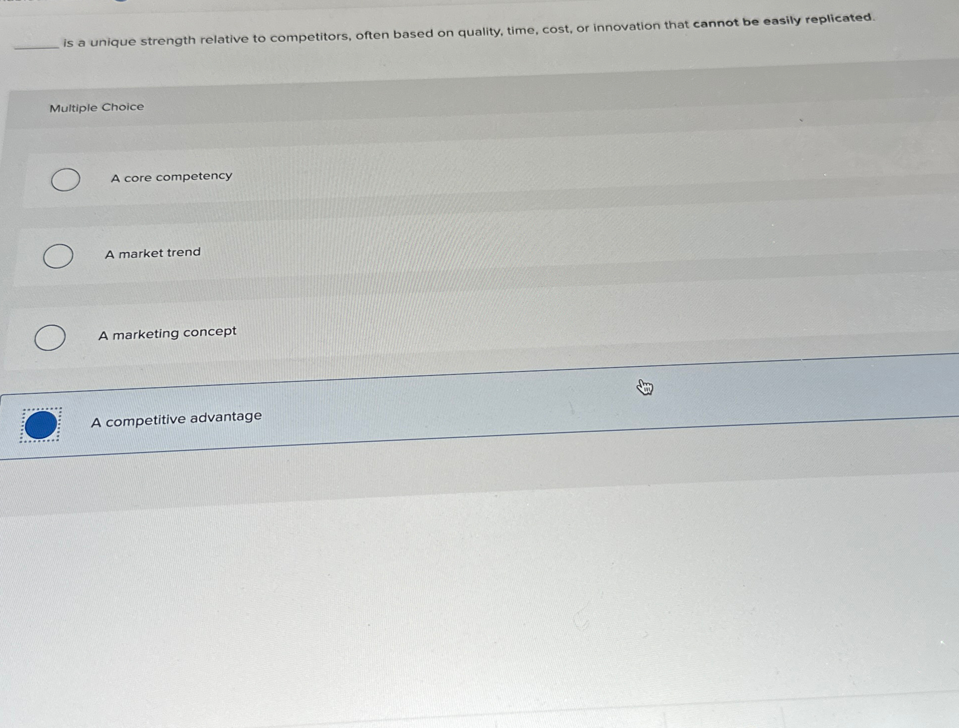  is a unique strength relative to competitors, often based on quality,