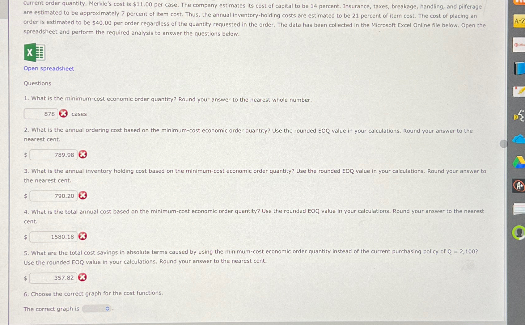  current order quantity. Merkle's cost is $11.00 per case. The company