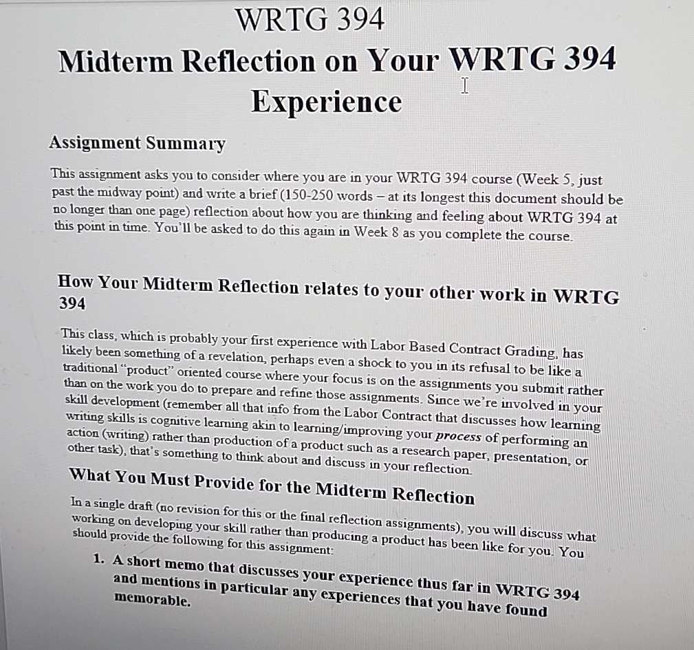  WRTG 394 Midterm Reflection on Your WRTG 394 Experience Assignment Summary