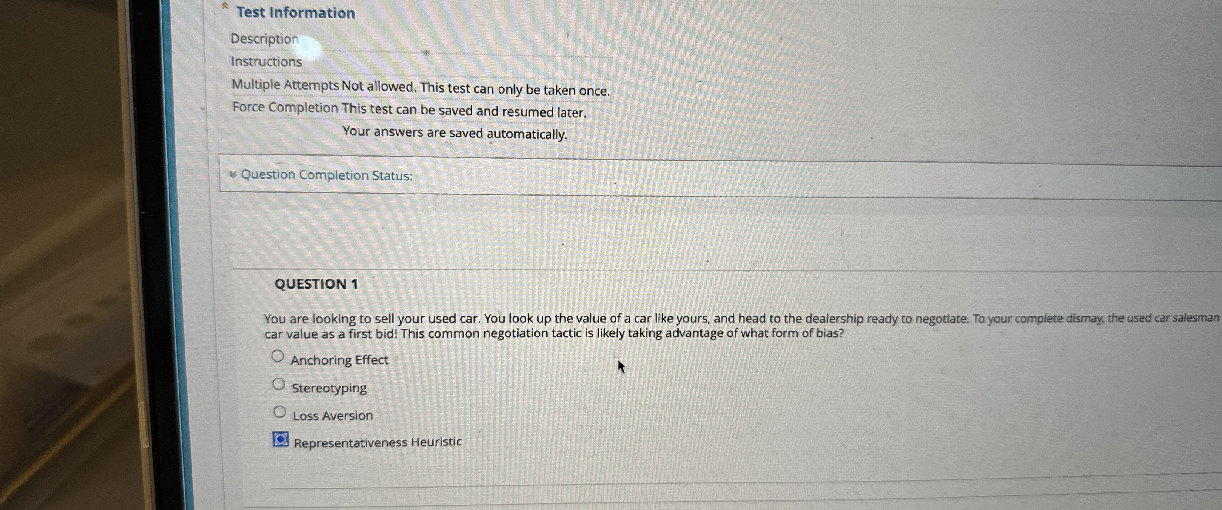  Test Information Description Instructions Multiple Attempts Not allowed. This test can