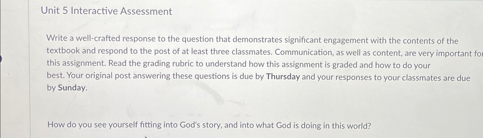  Unit 5 Interactive Assessment Write a well-crafted response to the question