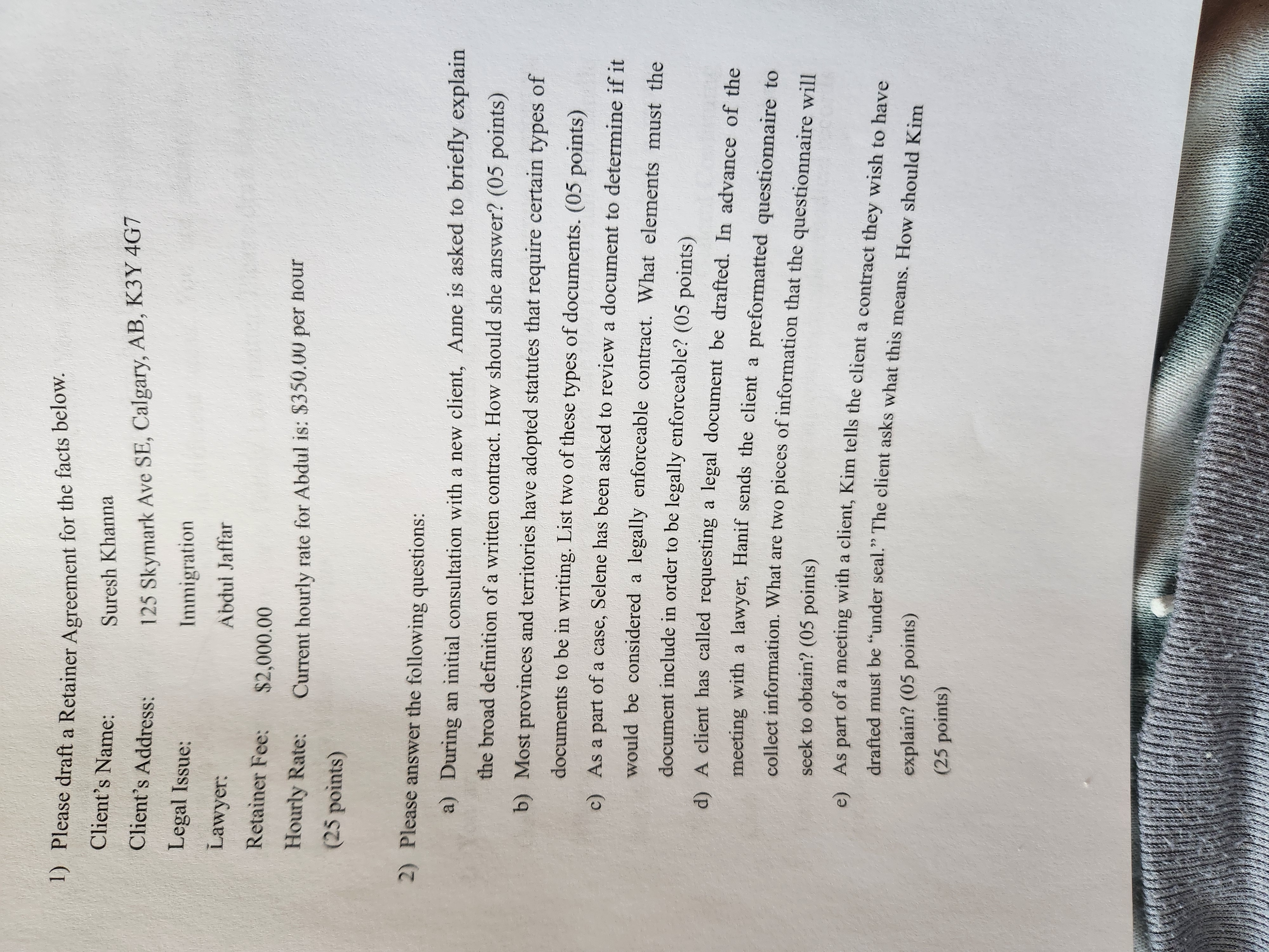  1) Please draft a Retainer Agreement for the facts below. Client's
