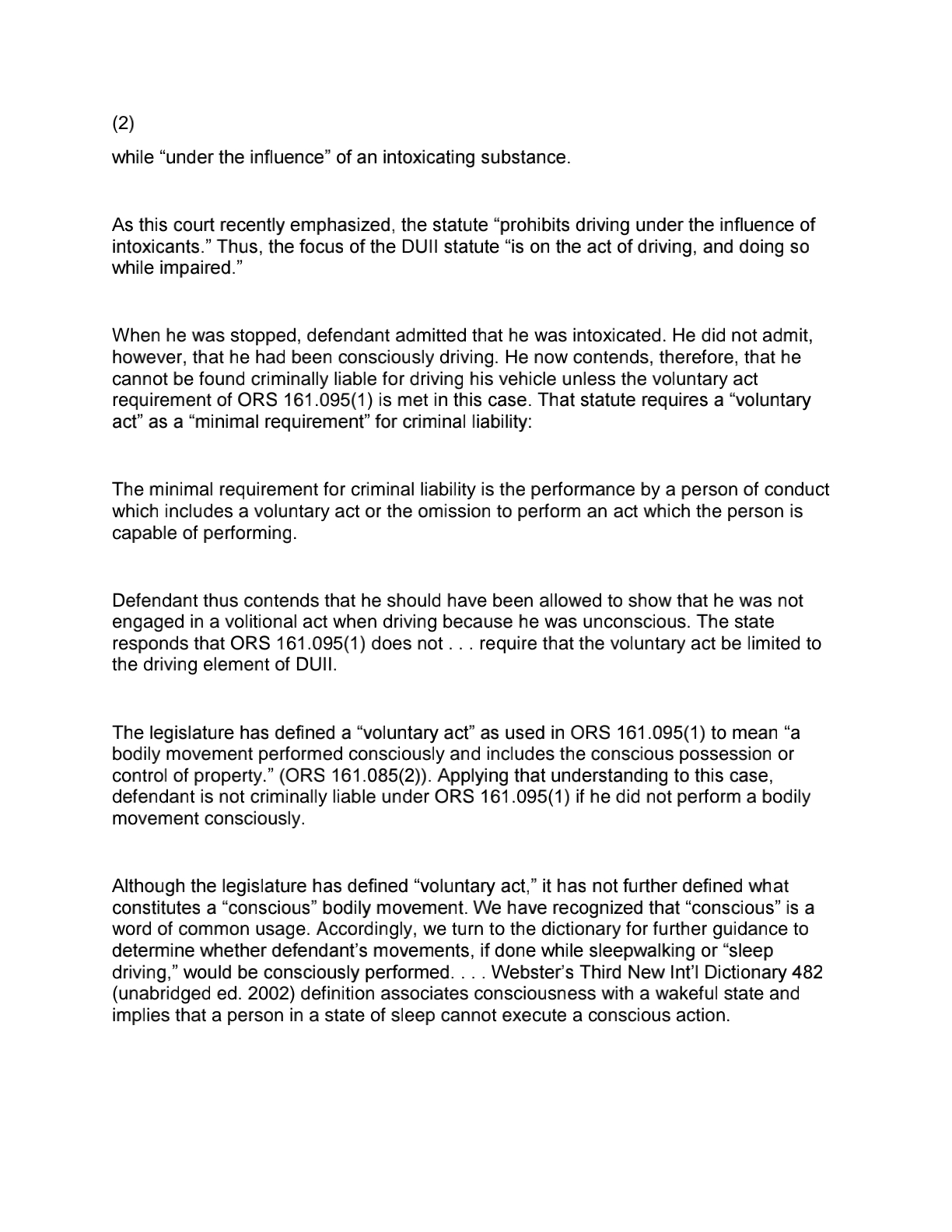 Robert Newman (Defendant) was convicted in the Circuit Court, Multnomah County, of