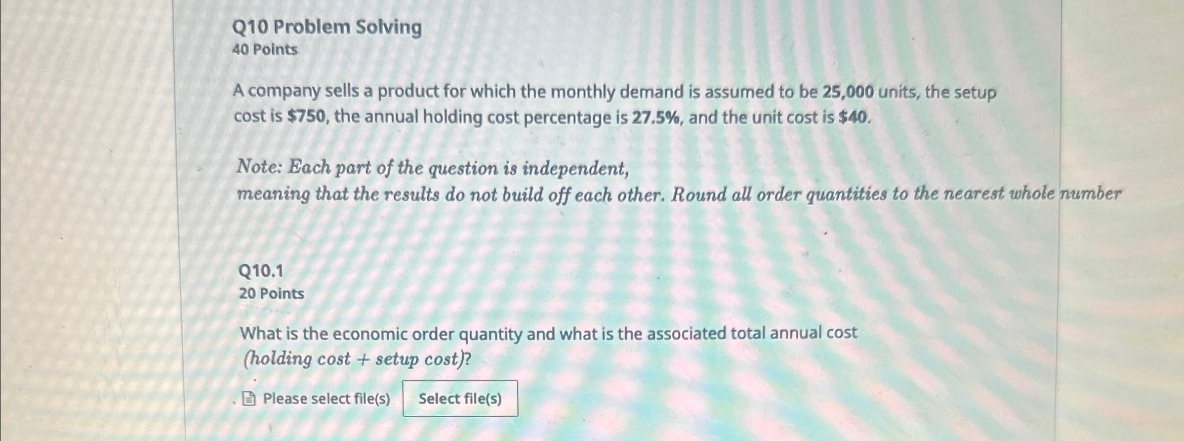  Q10 Problem Solving 40 Points A company sells a product for