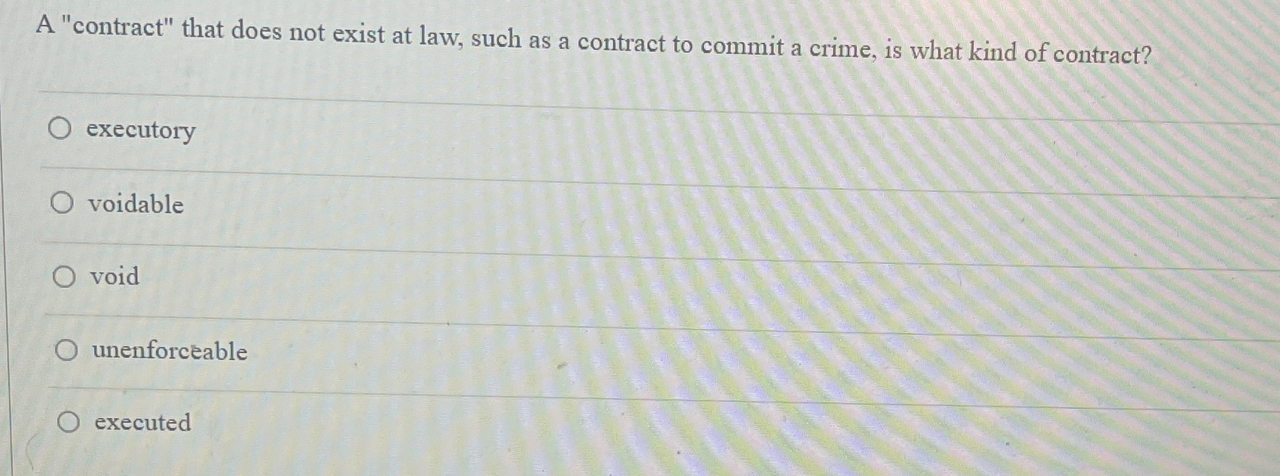  A "contract" that does not exist at law, such as a